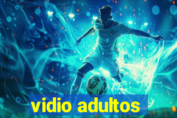 vidio adultos